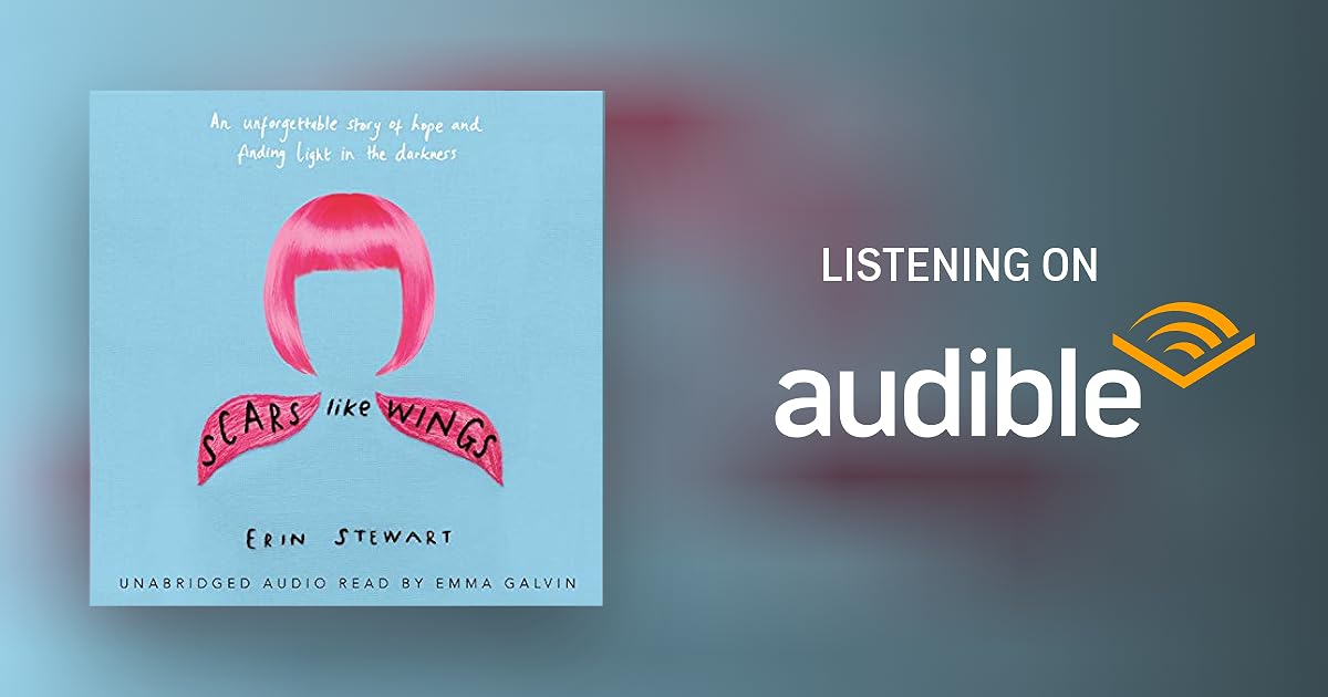 Scars Like Wings by Erin Stewart Audiobook